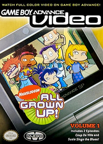 Game Boy Advance Video - All Grown Up! - Volume 1