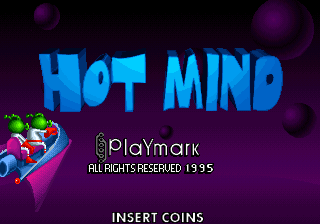 The title screen displays "HOT MIND" in large blue capital letters against a dark purple background with blurred circular bokeh elements. A colorful arcade-style character sprite of a figure in a pink vehicle appears in the lower left corner. Below the title, the Playmark logo is centered with "ALL RIGHTS RESERVED 1995" in yellow text. White text reading "INSERT COINS" appears at the bottom of the screen, typical of arcade game startup prompts.