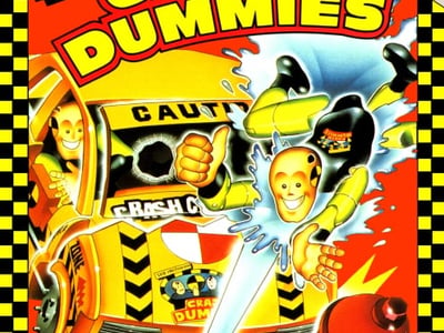 Incredible Crash Dummies, The