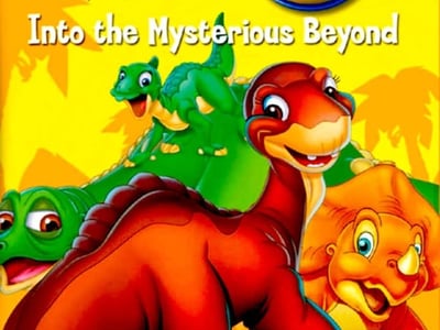 The Land Before Time: Into the Mysterious Beyond