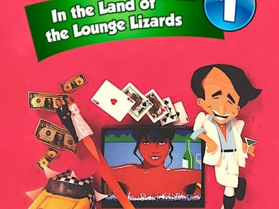 Leisure Suit Larry in the Land of the Lounge Lizards