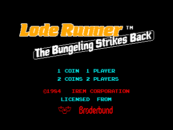 The title screen displays "Lode Runner" in large yellow italic text at the top, with "The Bungeling Strikes Back" in white text below it. A trademark symbol appears in the upper right. Below the title, menu options show "1 COIN 1 PLAYER" and "2 COINS 2 PLAYERS" in cyan text. Licensing information reads "(C)1984 IREM CORPORATION LICENSED FROM" followed by "BRODERBUND" in red text against a black background. The layout uses simple pixel fonts typical of 1984 arcade games.