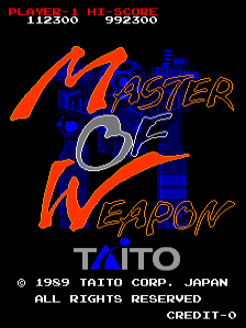 The title screen displays 'Master of Weapon' in large stylized orange and blue letters against a black background. A score display appears in the upper left showing 112500 and 992300. Below the title, the Taito Corporation copyright notice and credit screen information are positioned at the bottom. The logo uses a pixelated sprite-based art style typical of late-1980s arcade games, with multi-colored text rendering and simple geometric letterforms.