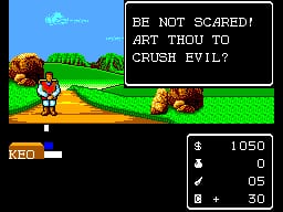 A character sprite stands on a green grassy landscape with red flowers and brown rocks visible in the background. A dialog box at the top displays white text reading 'BE NOT SCARED! ART THOU TO CRUSH EVIL?' in all capitals. The lower-left corner shows 'HCQ' with a health bar, while the lower-right displays a stats panel with numerical values including 1050, 0, 05, and 30. The scene uses bright primary colors with a parallax-style background of blue sky and distant hills in 8-bit SMS graphics.