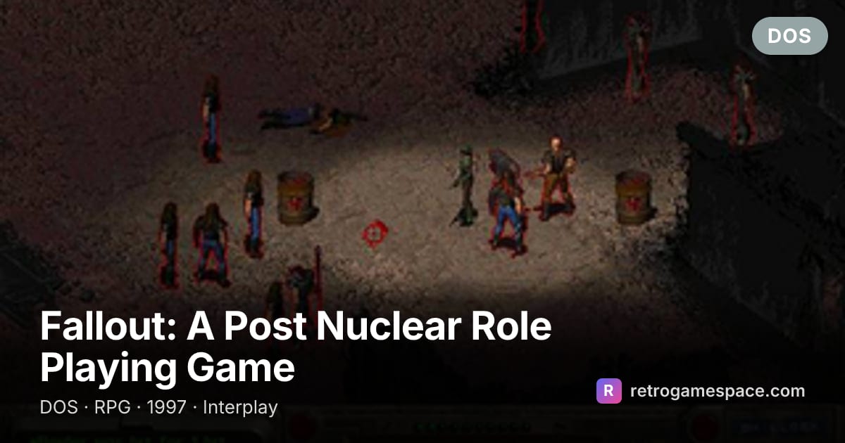 Fallout: A Post Nuclear Role Playing Game | RetroGameSpace