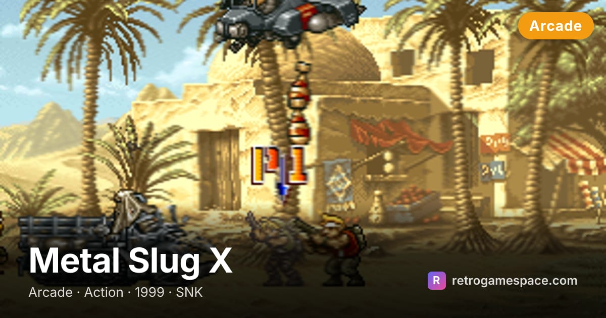 Play Metal Slug X Online — Free Arcade Game | RetroGameSpace