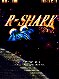 The title screen displays "R-SHARK" in large golden letters at the top, with a blue mechanical shark sprite positioned centrally below it against a black starfield background. Red and pink pixelated debris or explosions scatter across the screen. At the bottom, white text reads "DOOYONG 1995" and "ALL RIGHTS RESERVED" in a sans-serif font. Yellow "INSERT COIN" prompts appear in the top corners. The overall visual style uses bright primary colors typical of mid-1990s arcade graphics on a dark background.