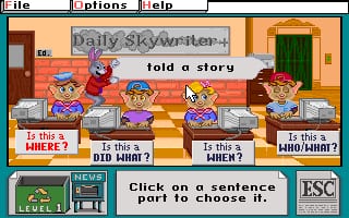 A colorful classroom scene displays four cartoon characters sitting at desks with question prompts below each one asking "Is this a DID HIM?", "Is this a WHEN?", "Is this a WHERE?", and "WHO HIM?". Above them, a banner reads "Daily Skywriter" with "told a story" text. At the bottom of the screen, white text instructs "Click on a sentence part to choose it", with an ESC key indicator in the lower right. The art style features bright primary colors and simple pixel-based sprites typical of early 1990s educational software.