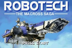 The title screen displays "ROBOTECH THE MACROSS SAGA" in white capital letters at the top against a blue gradient sky background. Below the text, a large mechanical mecha unit is shown in three-quarter view, rendered in dark colors with articulated limbs and a compact upper torso. The mecha appears to be in a combat-ready pose with an extended arm weapon. At the bottom center, white text reads "PRESS START" on a black semi-transparent background. The overall art style uses pre-rendered or highly detailed sprite graphics typical of Game Boy Advance-era titles.