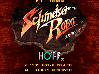 The title screen displays the Schmeiser Robo logo in large gold lettering against a dark red textured background, with a stone tablet or rock formation shape framing the title. The HOT-B developer credit appears in white text at the bottom, along with a 1993 copyright notice and all rights reserved statement. Score and credit displays show "OSD 100000" in the upper left corner. The overall color scheme uses warm reds and browns with metallic gold accents.