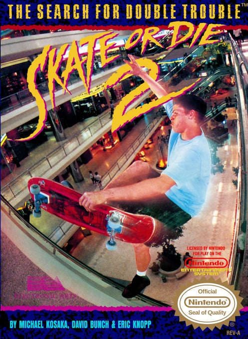 Skate or Die 2 - The Search for Double Trouble