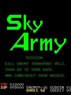 The title screen displays 'Sky Army' in large bright green pixelated text against a black background. Below the title, mission instructions appear in smaller green text reading 'KILL ENEMY TRANSPORT HELI. THEN GO TO YOUR BASE. AND CONSTRUCT YOUR BRIDGE.' At the bottom, a status bar shows '1UP 010000 00'0000' on the left and 'ENEMY=16 SCREEN ON SHEET 82 CREDIT 00' on the right in arcade-style typography. The entire interface uses a classic early-1980s arcade green monochrome color scheme typical of vector and early raster arcade games.