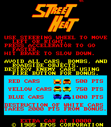 The title screen displays 'STREET HEAT' in large orange and yellow pixelated letters at the top. Below are orange text instructions on a black background explaining controls: use steering wheel to move, press accelerator to go faster, and avoid oil, bombs, and debris. A cyan-colored instruction box lists point values for different car colors (red cars worth 500 points, yellow cars 750 points, blue cars 1000 points) and mentions a bonus for destroying all cars. At the bottom, white text credits state 'MADE FOR CARDINAL AMUSEMENTS' and '© 1985 EPOS CORPORATION' in a standard arcade font against the black background.