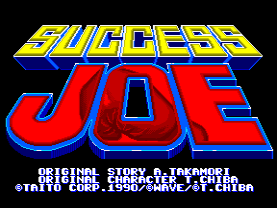 The title screen displays "SUCCESS JOE" in large yellow and red pixelated letters against a black background. Below the title, white text reads "ORIGINAL STORY & PROGRAMMING BY TAITO CORP. 1990" and "CREATED & PRESENTED BY WAVE". The logo uses a bold arcade-style font with thick outlines and a three-dimensional effect typical of early 1990s arcade cabinets. The entire composition is centered on the screen with minimal additional visual elements.