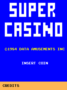 A blue title screen displays "SUPER CASINO" in large white pixelated capital letters at the top center. Below appears the copyright text "©1984 DATA AMUSEMENTS INC" in yellow, followed by "INSERT COIN" in white text. At the bottom is an orange rectangular panel labeled "CREDITS" in black text. The entire background is solid blue.
