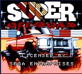 The title screen displays "SUPER OFF ROAD" in large white letters at the top, with a red truck illustration centered below. An American flag appears in the upper left corner. The text "SEGA ENTERPRISES" is visible at the bottom in white lettering. The background uses a dark blue color with red and white graphical elements framing the truck. The overall layout is symmetrical and typical of early Genesis-era arcade game ports.