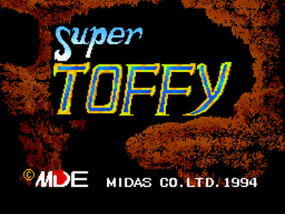 Super Toffy