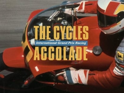The Cycles - International Grand Prix Racing