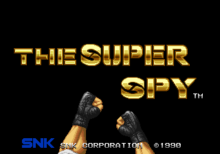 The title screen displays "THE SUPER SPY" in large gold letters at the top, with a trademark symbol next to "SPY" in the upper right. Two black-gloved hands are shown in the center-left area against the black background. Below the title, "SNK" appears in blue text on the left, followed by "CORPORATION" and the copyright year "©1990" in smaller white text. The overall design uses a minimal black background with gold and blue text elements typical of SNK arcade title screens from this era.