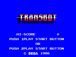 The title screen displays 'TRANSBOT' in large yellow pixelated letters centered against a solid blue background. Below the title, white text reads 'HI-SCORE' with a score value, followed by instruction lines: 'PUSH 1PLAY START BUTTON' and 'OR' and 'PUSH 2PLAY START BUTTON'. At the bottom, a copyright notice states '© SEGA 1986'. The entire interface uses a simple 8-bit aesthetic with minimal color and blocky typography typical of early SMS-era title screens.