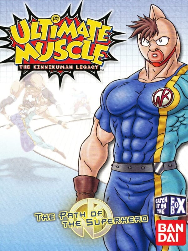 Ultimate Muscle - The Path of the Superhero