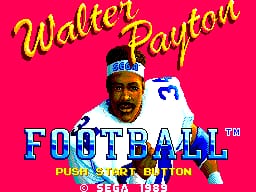 A bright magenta title screen displays the text "Walter Payton Football" in yellow and red script lettering at the top. Below sits a pixelated portrait of Walter Payton wearing a blue football helmet and white jersey with the number 1 visible. The word "FOOTBALL" appears in large blue letters beneath the player image, followed by smaller text reading "PLAYERS OR COMPUTER" in yellow and blue. The overall color scheme uses high-contrast bright pink, yellow, blue, and white typical of early SMS-era graphics.