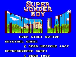 The title screen displays "Super Wonder Boy" in large yellow letters at the top, with "Monster Land" below in colorful 3D-style text featuring blue, green, red, and yellow blocks. A bright blue background fills the screen. Below the title, white text reads "PUSH START BUTTON" followed by two lines of smaller text crediting the original game to Sega-Gremlin 1987 and the reprogrammed game to Sega, rendered in the Master System's 8-bit pixel style.
