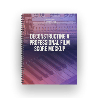 Deconstructing a Professional Film Score Mockup