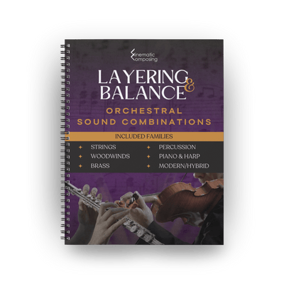 Layering & Balance - Orchestral Sound Combinations