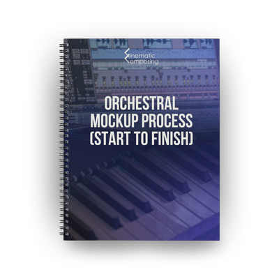 Orchestral Mockup Process