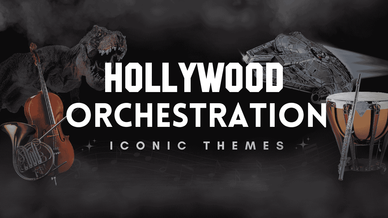 Hollywood Orchestration Iconic Themes
