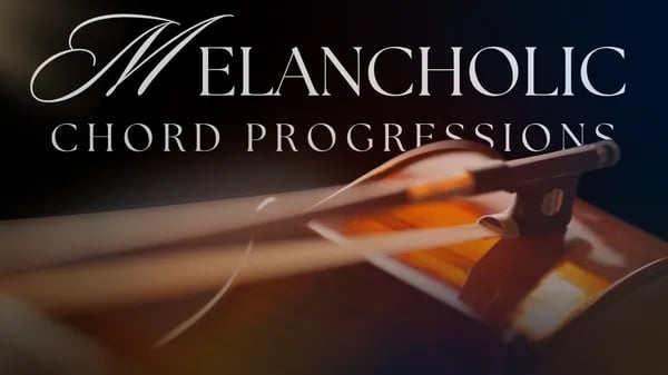 Melancholic Chord Progressions