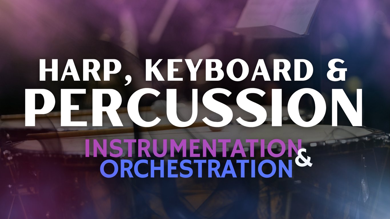 PERCUSSION: Instrumentation & Orchestration