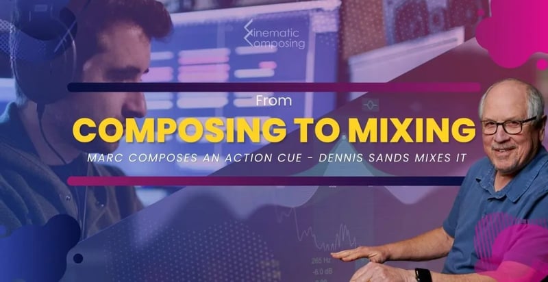 Component 8: From Composing to Mixing