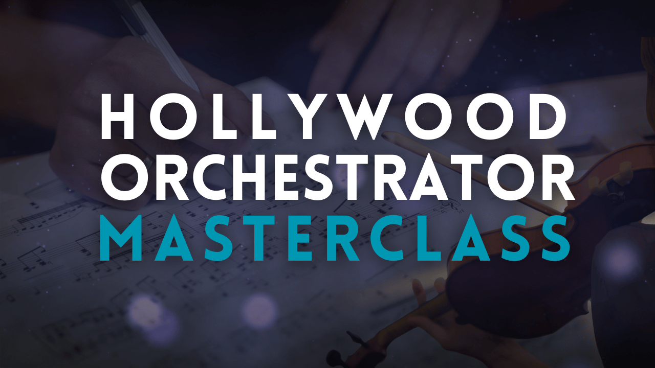 Hollywood Orchestrator Masterclasses (Bonus)