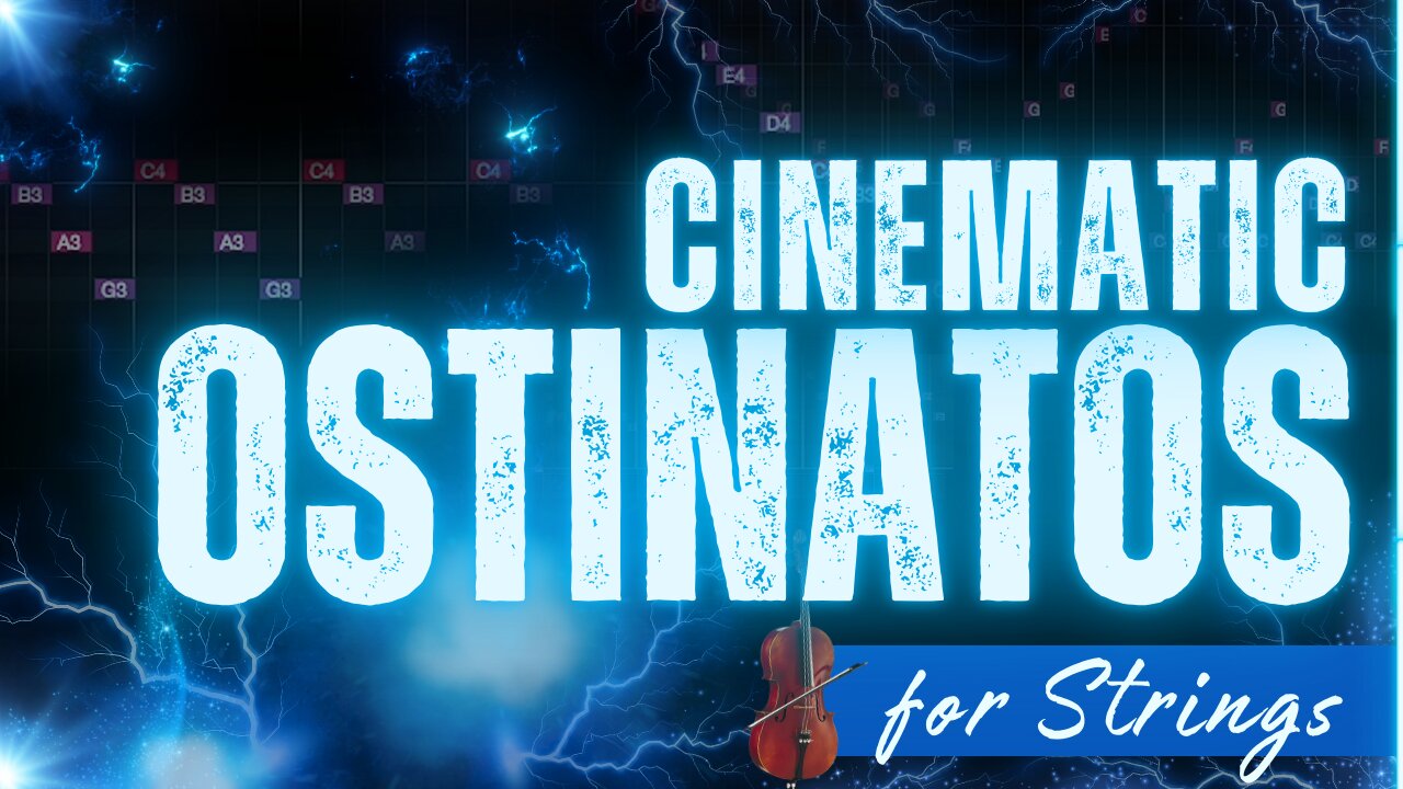 Cinematic Ostinatos for Strings