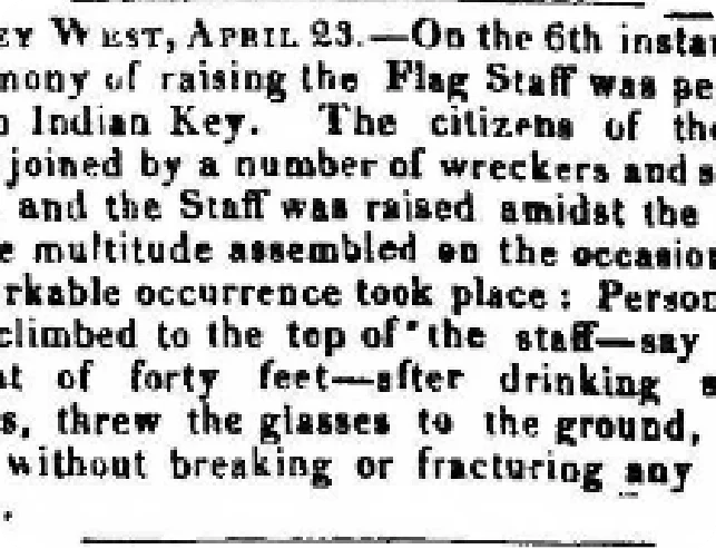 1829: Raising the flagstaff on Indian Key, per the Key West Register