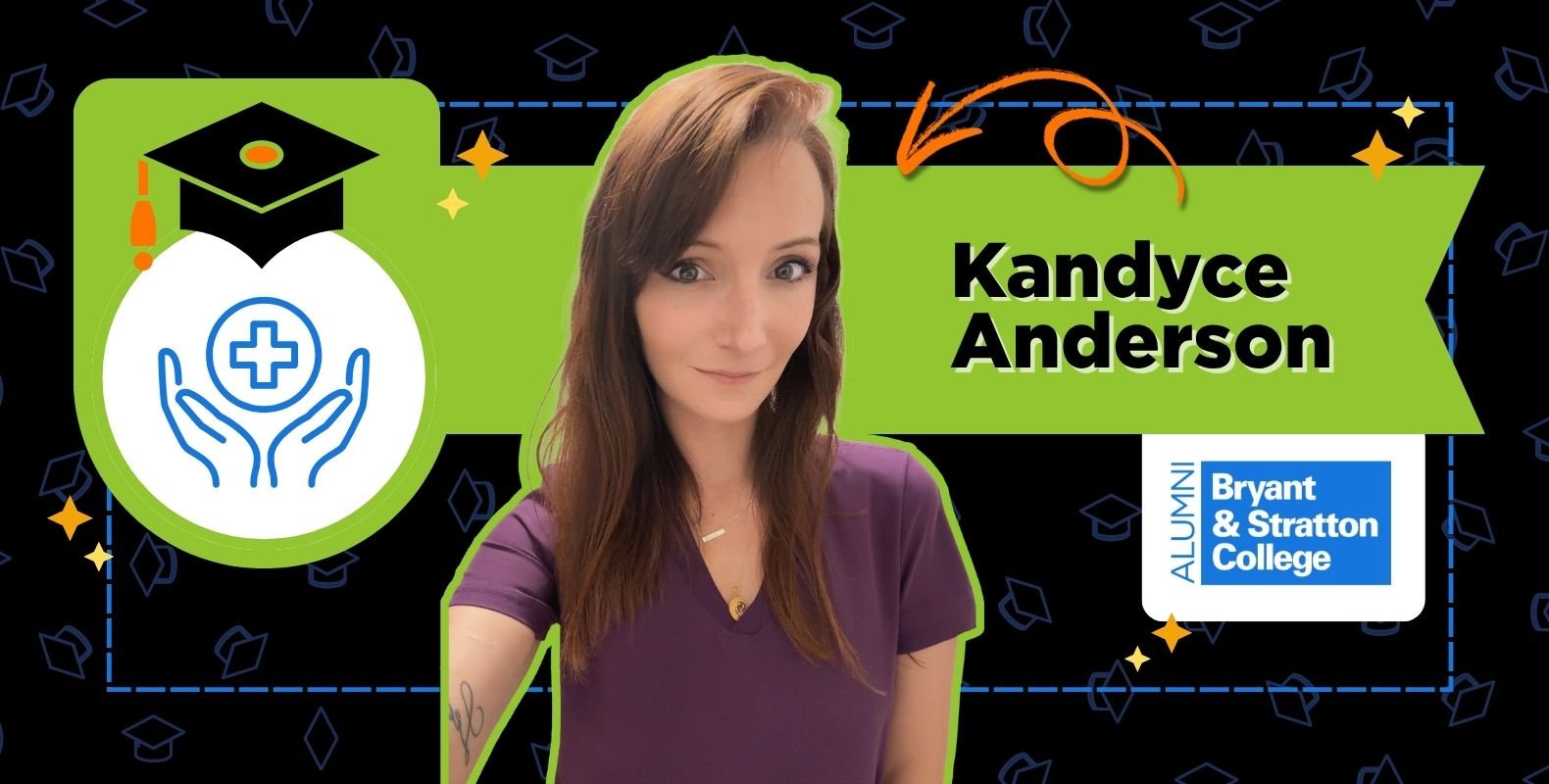 A woman smiles at the camera in front of graphics featuring a graduation cap, medical icon, and Bryant & Stratton College logo, highlighting her inspiring comeback as a medical assistant. Text reads “Kandyce Anderson.”.