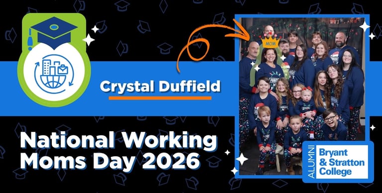 A festive family photo in matching pajamas highlights Crystal Duffield, celebrating National Working Moms Day 2026. The Bryant & Stratton College Alumni logo appears at the bottom right, honoring hardworking moms.