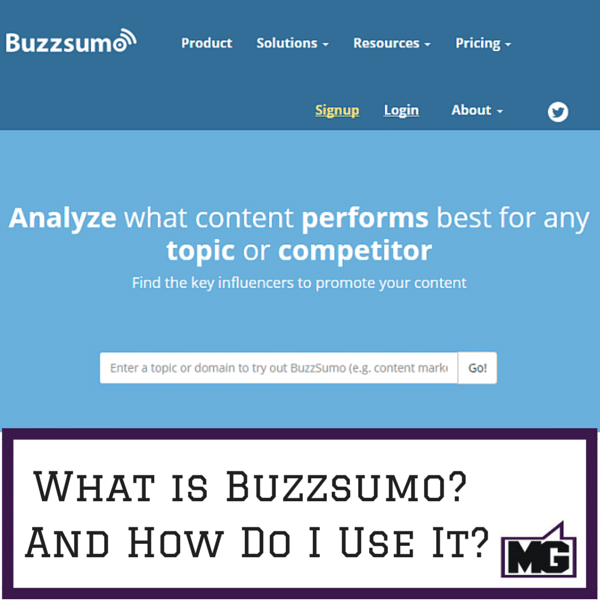 What is Buzzsumo? And How Do I Use It?