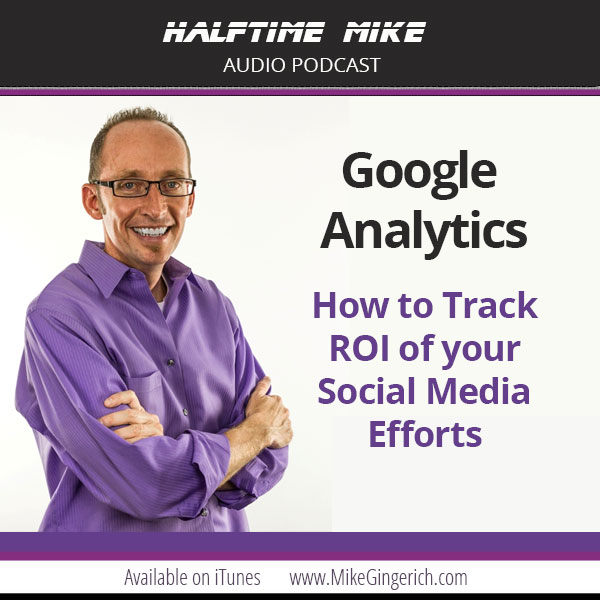 mike- gingerich google analytics basics halftime-mike