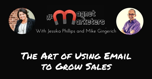 The Art of Using Email to Grow Sales - 315