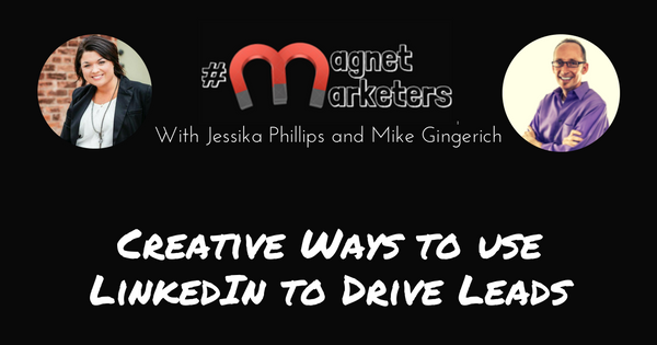 creative-ways-to-use-linkedin-to-drive-leads-315
