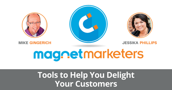 Tools to Help you Delight your Customers
