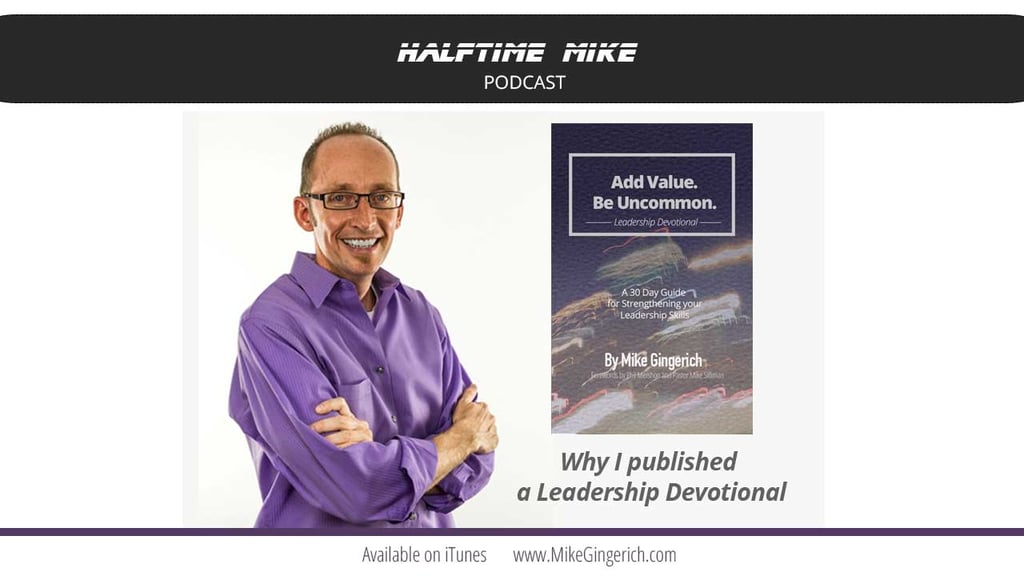 Why I published a leadership devotional