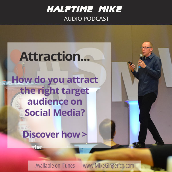 Attracting the right audience on social media