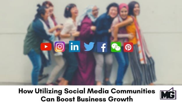 How-Utilizing-Social-Media-Communities-Can-Boost-Business-Growth