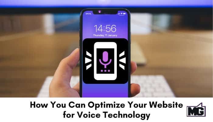 How You Can Optimize Your Website for Voice Technology
