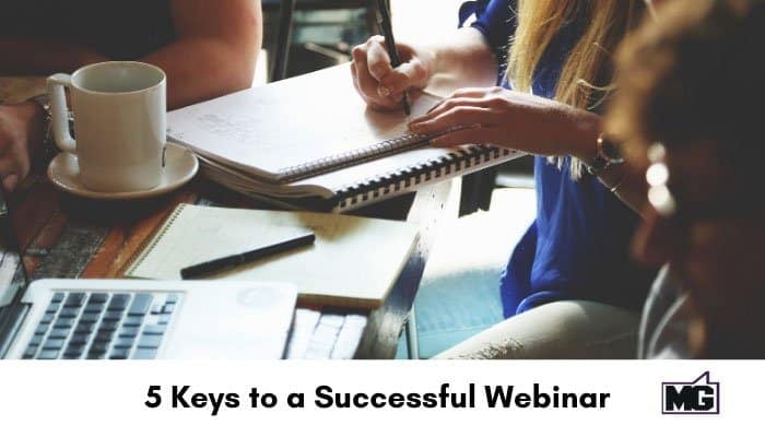 5 Keys to a Successful Webinar