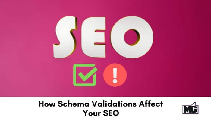 How-Schema-Validations-Affect-Your-SEO